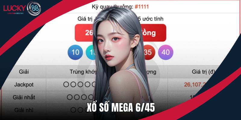 Xổ Số Mega 6/45